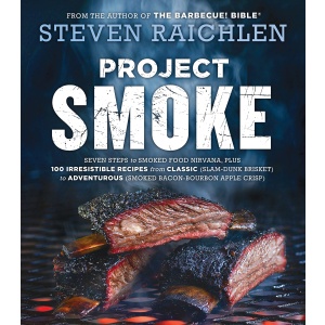 Workman Publishing Steven Raichlen - Project Smoke - Supergrily.cz